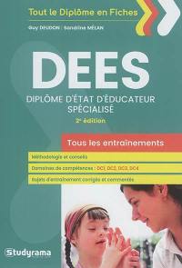 Tous les entraînements du DEES : méthodologie et conseils, domaines de compétences, DC1, DC2, DC3, DC4, sujets d'entraînement corrigés et commentés