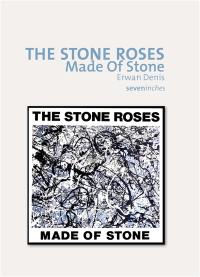 The Stone Roses : Made of Stone