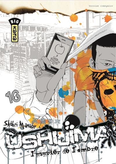 Ushijima, l'usurier de l'ombre. Vol. 16 Ushijima, l'usurier de l'ombre. Vol. 16