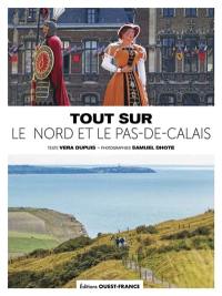 Tout sur le Nord et le Pas-de-Calais
