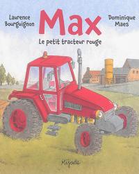 Max, le petit tracteur rouge