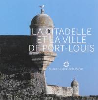 La citadelle et la ville de Port-Louis