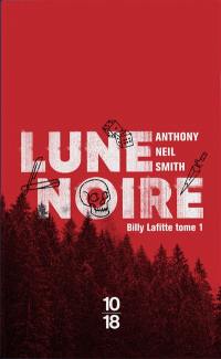 Billy Lafitte. Vol. 1. Lune noire