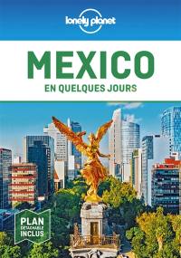 Mexico en quelques jours