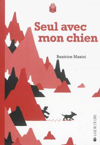 Seul avec mon chien