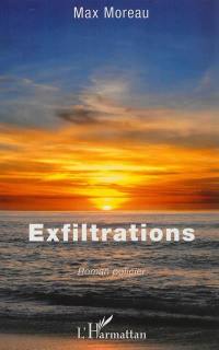 Exfiltrations : roman policier
