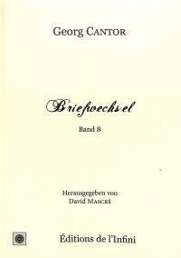 Briefwechsel. Vol. 8