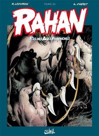Rahan, fils des âges farouches : l'intégrale. Vol. 21