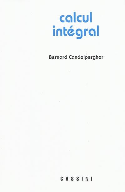 Calcul intégral Calcul intégral