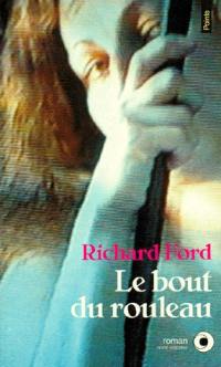 Le bout du rouleau