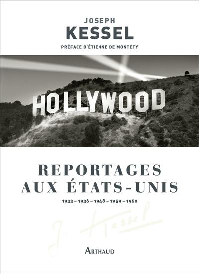 Reportages aux Etats-Unis : 1933, 1936, 1948, 1959, 1960 Reportages aux Etats-Unis : 1933, 1936, 1948, 1959, 1960