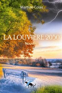 La Louvière 2050 : nouvelle