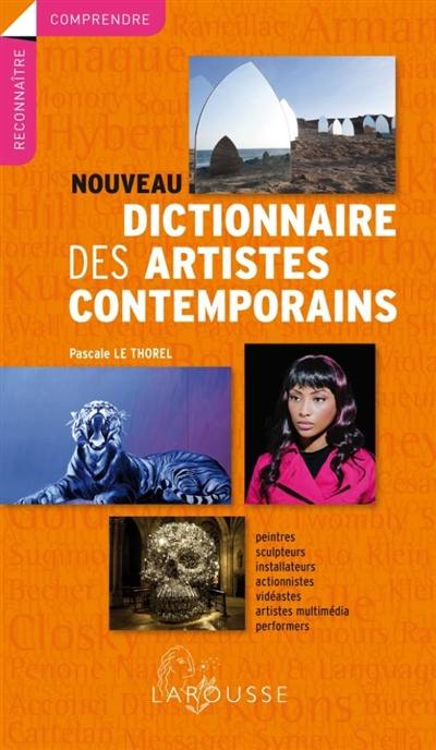 Nouveau dictionnaire des artistes contemporains Nouveau dictionnaire des artistes contemporains