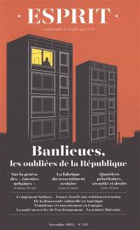 Esprit, n° 527. Banlieues, les oubliées de la République