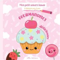 Gourmandises délicieuses
