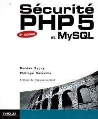 Sécurité PHP 5 et MySQL