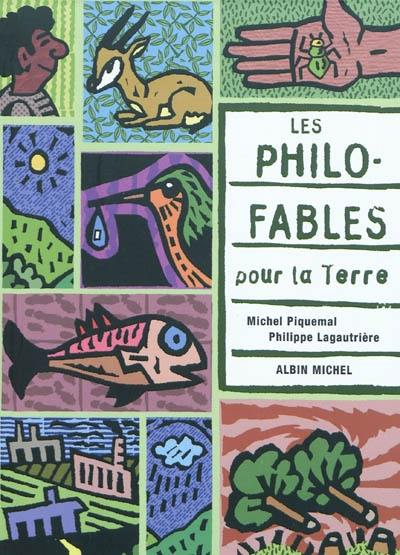 Les philo-fables pour la Terre Les philo-fables pour la Terre