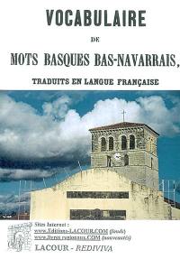 Vocabulaire de mots basques bas-navarrais traduits en langue française