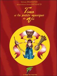 Timo et la petite musique de la vie