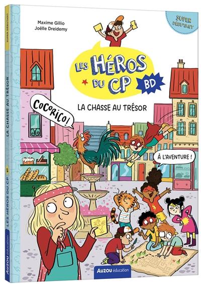 Les héros du CP BD. La chasse au trésor : super débutant