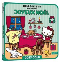 Hello Kitty & Friends : Joyeux Noël : Cosy Colo