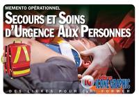 Mémento opérationnel du secours d'urgence aux personnes