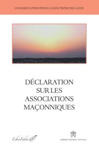 Déclaration sur les associations maçonniques : 23 novembre 1983 : texte et commentaires