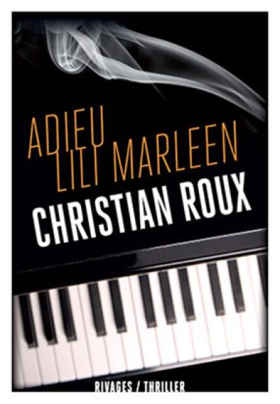 Adieu Lili Marleen