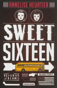 Sweet sixteen Sweet sixteen