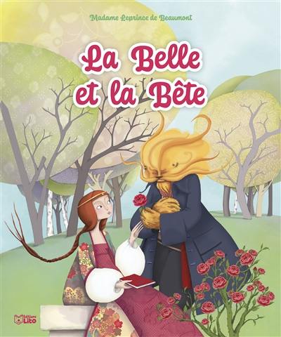 La Belle et la Bête La Belle et la Bête