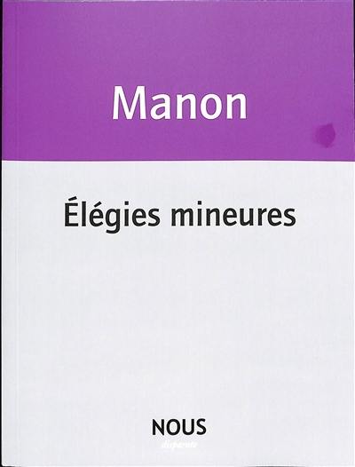 Elégies mineures