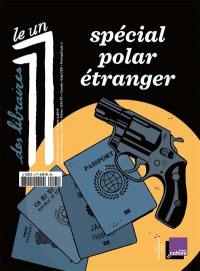 Le 1 des libraires. Spécial polar étranger