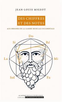 Des chiffres et des notes : aux origines de la gamme musicale occidentale
