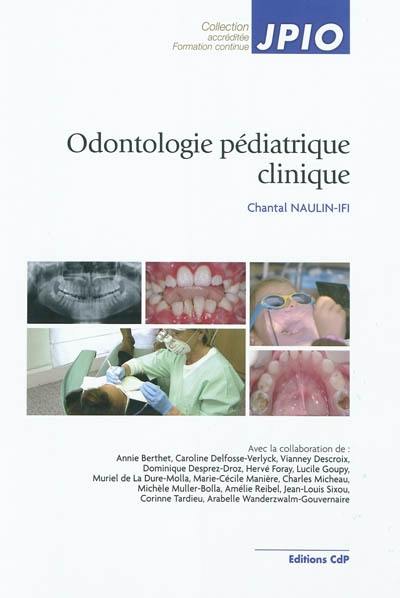 Odontologie pédiatrique clinique