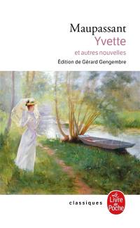 Yvette : et autres nouvelles