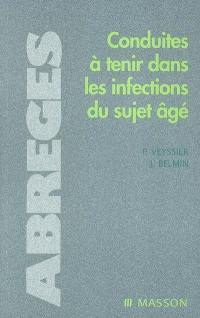 Conduites à tenir dans les infections du sujet âgé