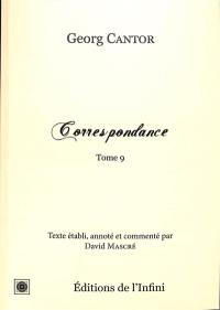 Correspondance. Vol. 9