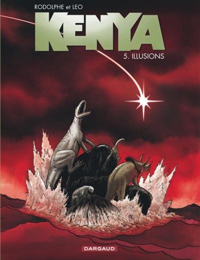 Kenya. Vol. 5. Illusions Kenya. Vol. 5. Illusions