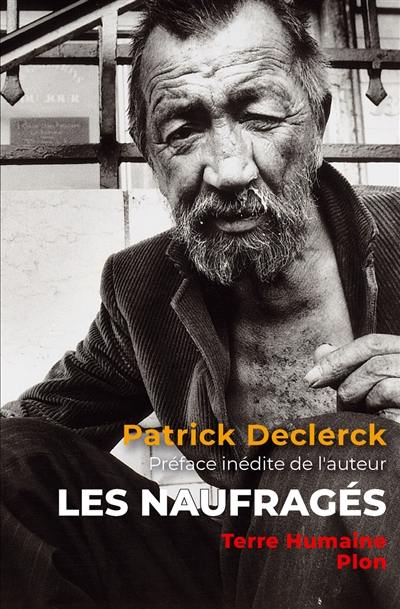 Les naufragés : avec les clochards de Paris Les naufragés : avec les clochards de Paris
