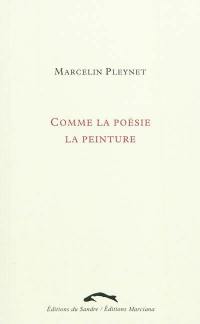 Comme la poésie la peinture