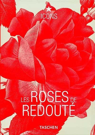 Les roses de Redouté Les roses de Redouté
