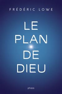 Le plan de Dieu
