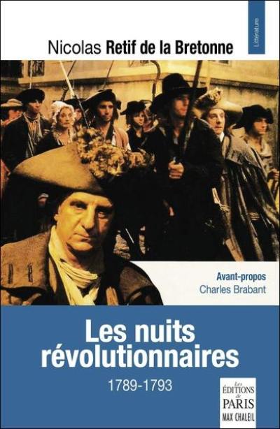 Les nuits révolutionnaires : 1789-1793 Les nuits révolutionnaires : 1789-1793