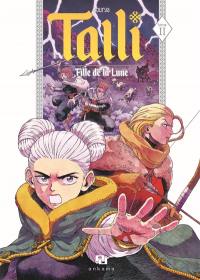 Talli, fille de la lune. Vol. 2 Talli, fille de la lune. Vol. 2