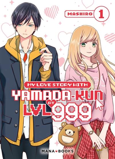 My love story with Yamada-kun at LVL 999. Vol. 1 My love story with Yamada-kun at LVL 999. Vol. 1