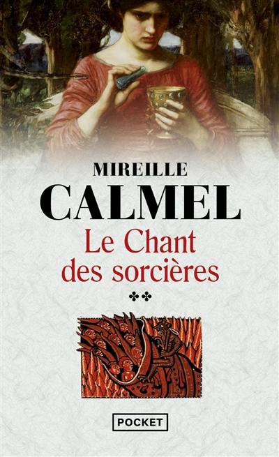 Le chant des sorcières. Vol. 2