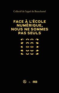 Face à l'école numérique, nous ne sommes pas seuls