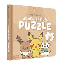 Monpoké : mon petit livre puzzle : 5 histoires et puzzles Pokémon