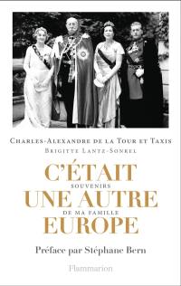 C'était une autre Europe : souvenirs de ma famille