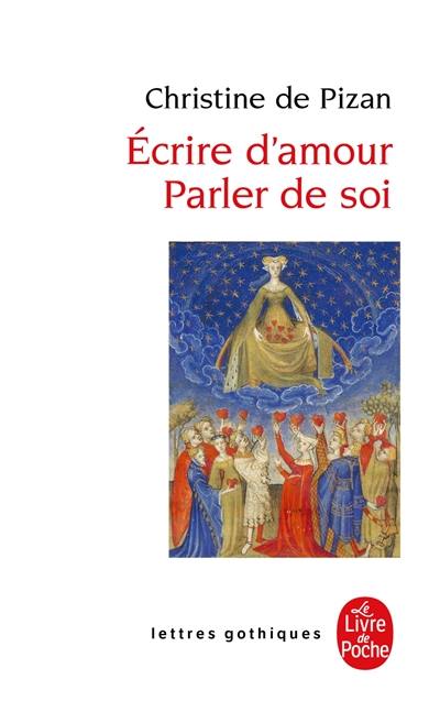 Ecrire d'amour : parler de soi